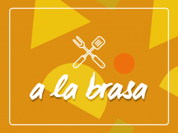   A LA BRASA